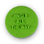 Jingle All The Way Mini Message