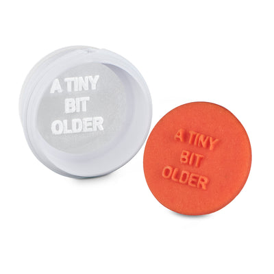 A Tiny Bit Older Mini Message